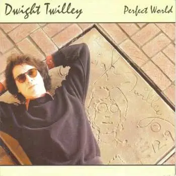 SP Dwight Twilley: Perfect World