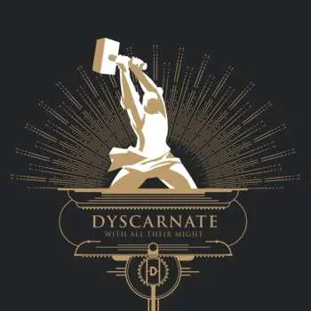 LP Dyscarnate: With All Their Might CLR
