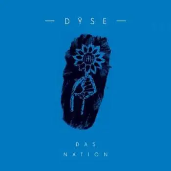 LP Dÿse: Das Nation