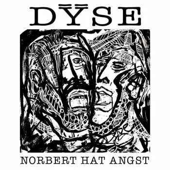 LP Dÿse: Norbert Hat Angst CLR