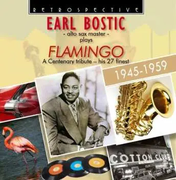 CD Earl Bostic: Flamingo