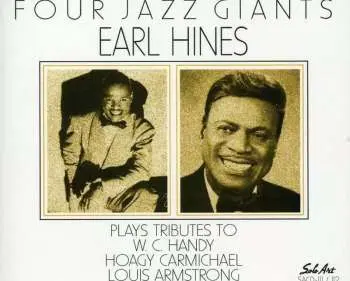 2CD Earl Hines: Four Jazz Giants