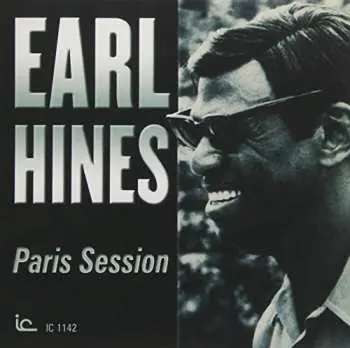 CD Earl Hines: Paris Session LTD