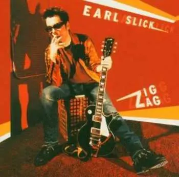 CD Earl Slick: Zig Zag
