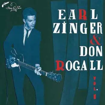 EP Earl Zinger & Don Rogall: Vol. 1