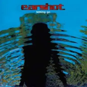LP Earshot: Letting Go CLR | LTD