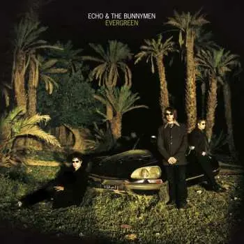 CD Echo & The Bunnymen: Evergreen