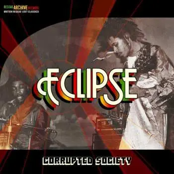 CD The Eclipse Band: Corrupted Society