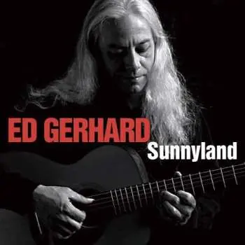 CD Edward Gerhard: Sunnyland