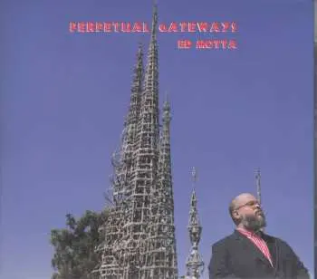 CD Ed Motta: Perpetual Gateways