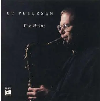 CD Ed Petersen: The Haint