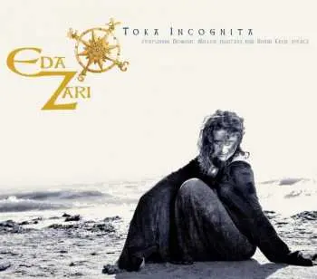 CD Eda Zari: Toka Incognita