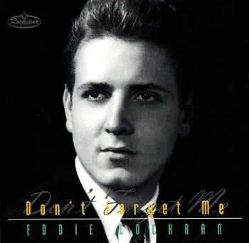 CD Eddie Cochran: Don't Forget Me