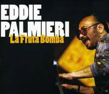 CD Eddie Palmieri: La Fruta Bomba