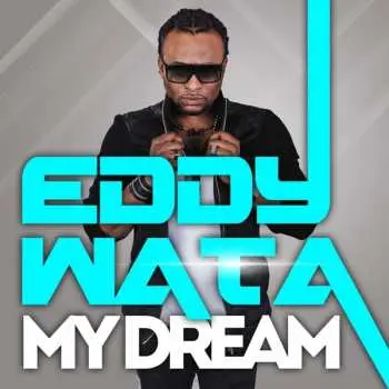 CD Eddy Wata: My Dream