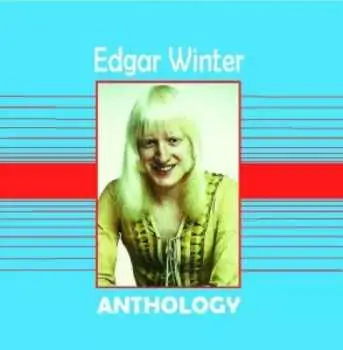 CD Edgar Winter: Anthology
