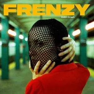 LP Edith Crash: Frenzy CLR