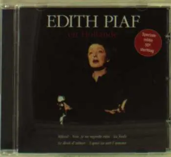 CD Edith Piaf: En Hollande
