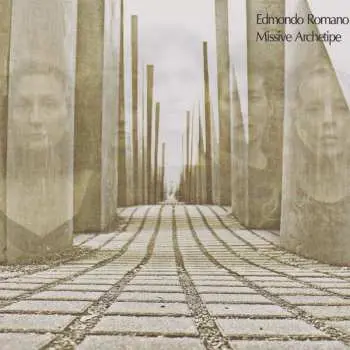 CD Edmondo Romano: Missive Archetipe