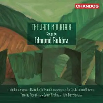 CD Edmund Rubbra: The Jade Mountain