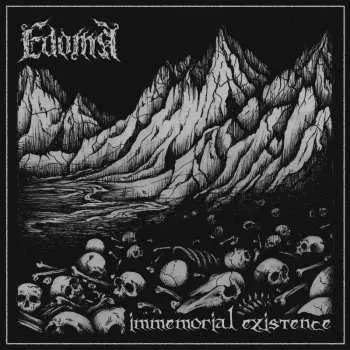 LP Edoma: Immemorial Existence