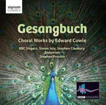 CD Edward Cowie: Chorwerke