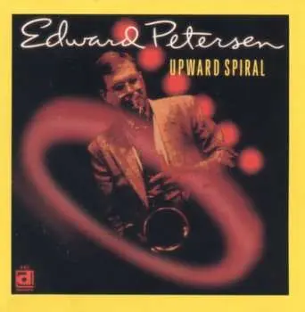 CD Ed Petersen: Upward Spiral