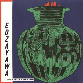 CD Edzayawa: Projection One