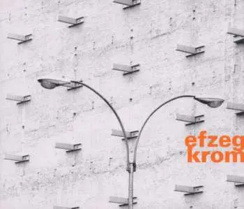 CD efzeg: Krom