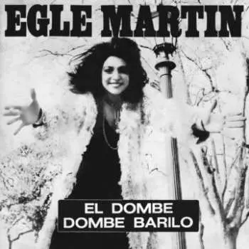 SP Egle Martin: El Dombe