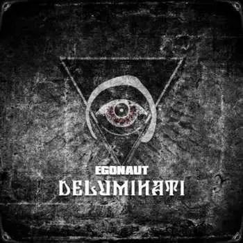 LP Egonaut: Deluminati