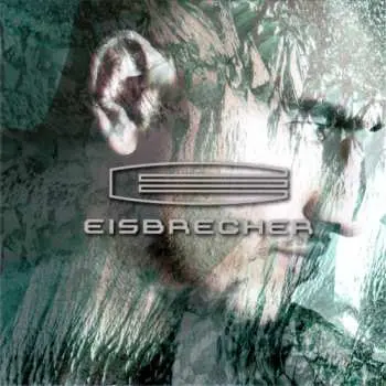 CD Eisbrecher: Eisbrecher