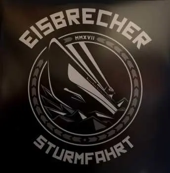 2LP Eisbrecher: Sturmfahrt
