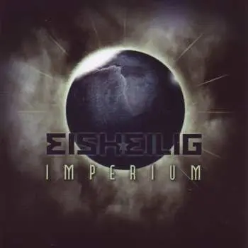 CD Eisheilig: Imperium