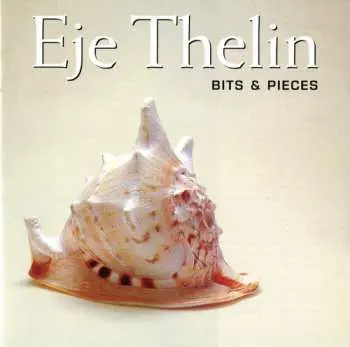 CD Eje Thelin: Bits & Pieces
