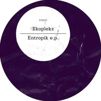 LP Ekoplekz: Entropik EP