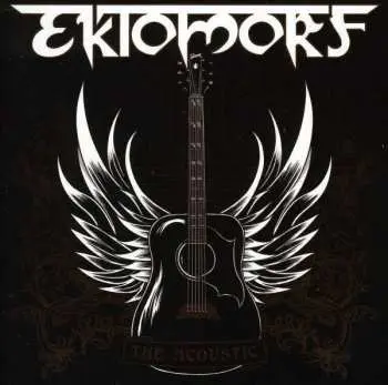 CD Ektomorf: The Acoustic
