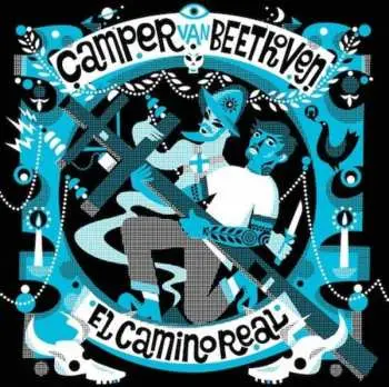CD Camper Van Beethoven: El Camino Real