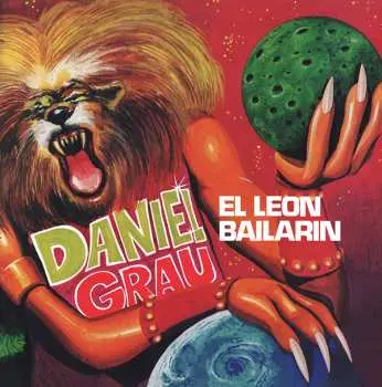 CD Daniel Grau: El Leon Bailarin