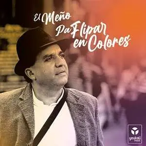 CD El Meno: Pa Flipar En Colores