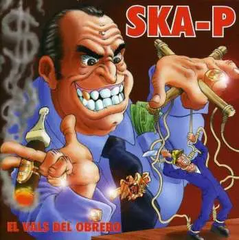 CD Ska-P: El Vals Del Obrero
