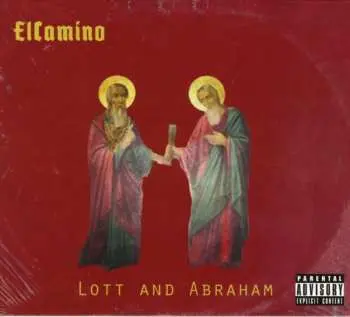 CD Elcamino: Lot And Abraham