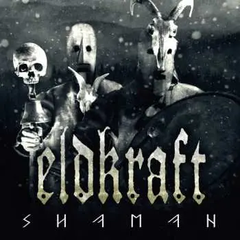 CD Eldkraft: Shaman