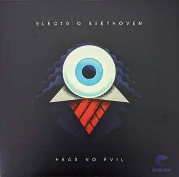 2LP Electric Beethoven: Hear No Evil