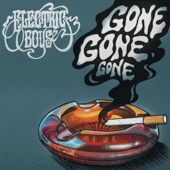 LP Electric Boys: Gone Gone Gone LTD | CLR