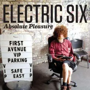CD Electric Six: Absolute Pleasure