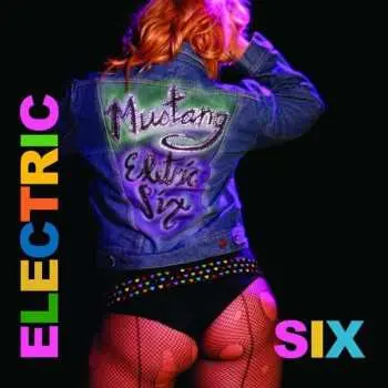 CD Electric Six: Mustang