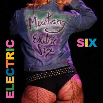 CD Electric Six: Mustang