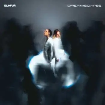 CD Eli & Fur: Dreamscapes