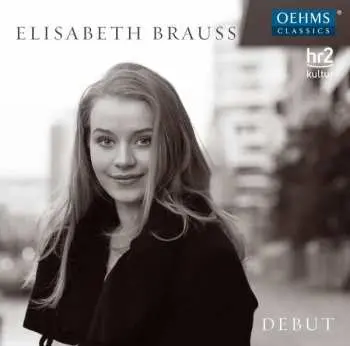 CD Elisabeth Brauss: Debut
